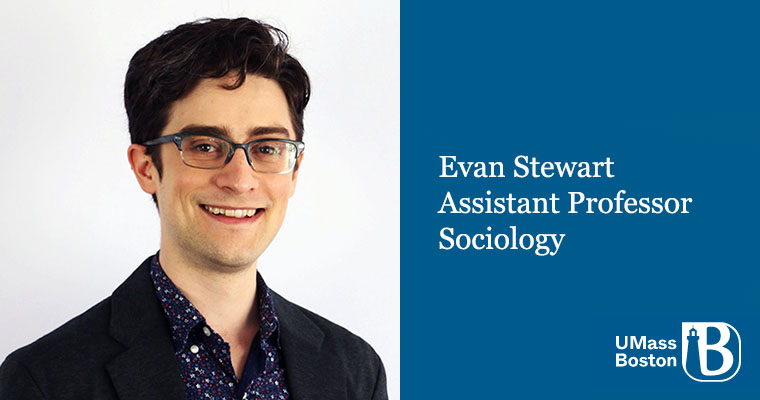 Image of Evan Stewart, Assistant Professor, Sociology
