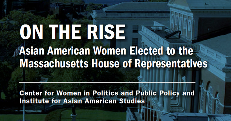 On the Rise: Asian American Women Elected to the Massachusetts House 