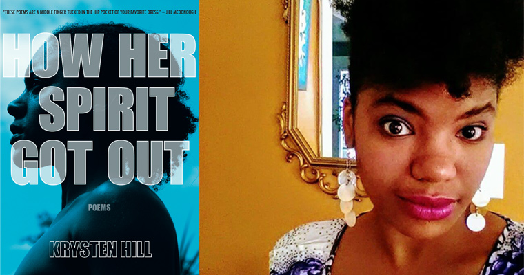 Krysten Hill and the cover of her poetry book, How Her Spirit Got Out
